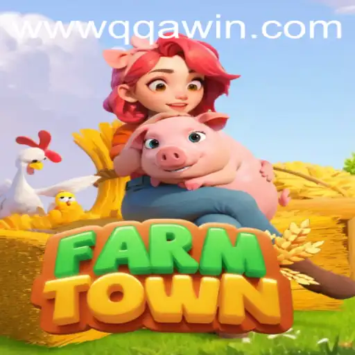 Explore FarmTown: Your Guide to Cultivating Success with QQAWIN.COM