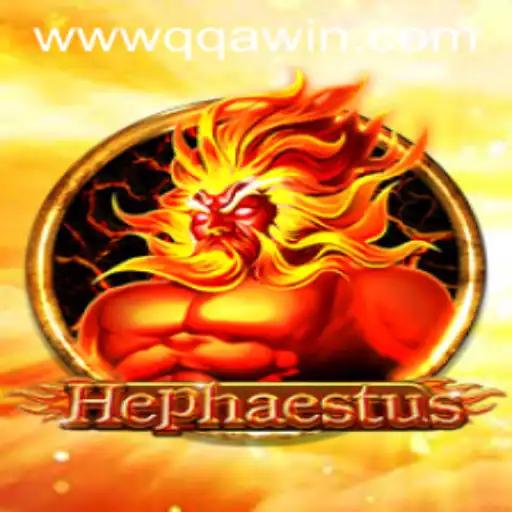 Hephaestus: The New Gaming Sensation from QQAWIN.COM